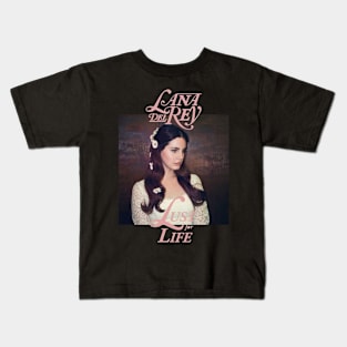 Lana Del Rey Lust For Life Kids T-Shirt